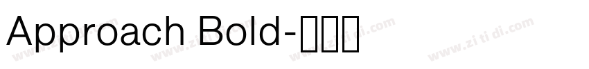 Approach Bold字体转换